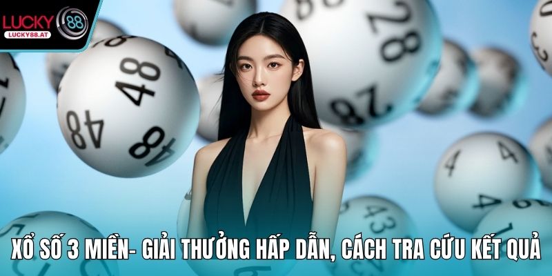 Xổ số 3 miền